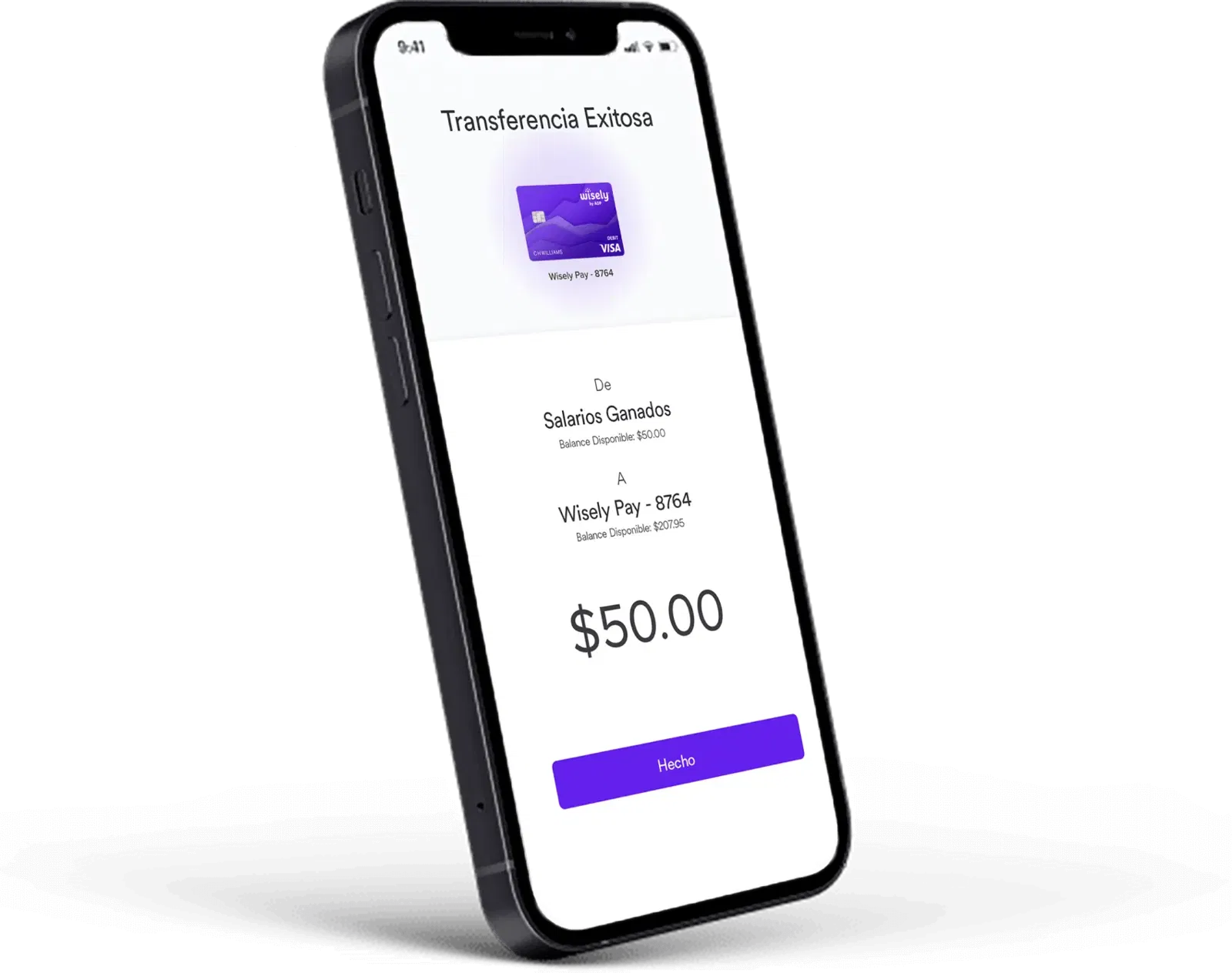 Image of a smartphone displaying a successful transaction screen in Spanish for a $50 transfer from "Salarios Ganados" to "Wisely Pay - 8764" with a purple "Hecho" button at the bottom.