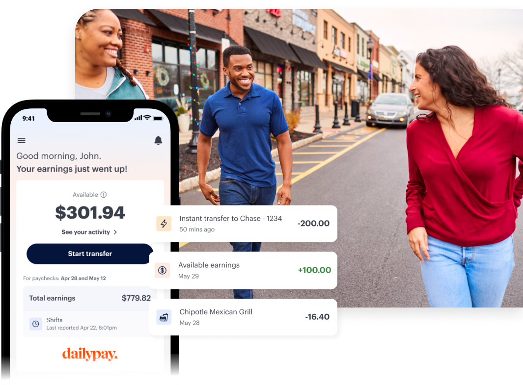 A smartphone displaying the DailyPay app with earnings details. Next to it, three people are walking and smiling on a street lined with colorful buildings and parked cars.